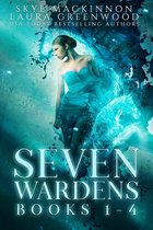 Seven Wardens Collections 1 - Seven Wardens Omnibus: Books 1-4