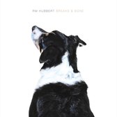 RM Hubbert - Breaks & Bone (LP)