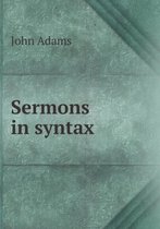 Sermons in syntax
