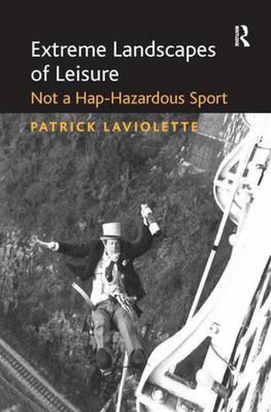 Extreme Landscapes of Leisure - cover