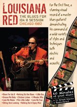 Louisiana Red - The Blues For Ida B Session. Chicago 1982 (DVD)