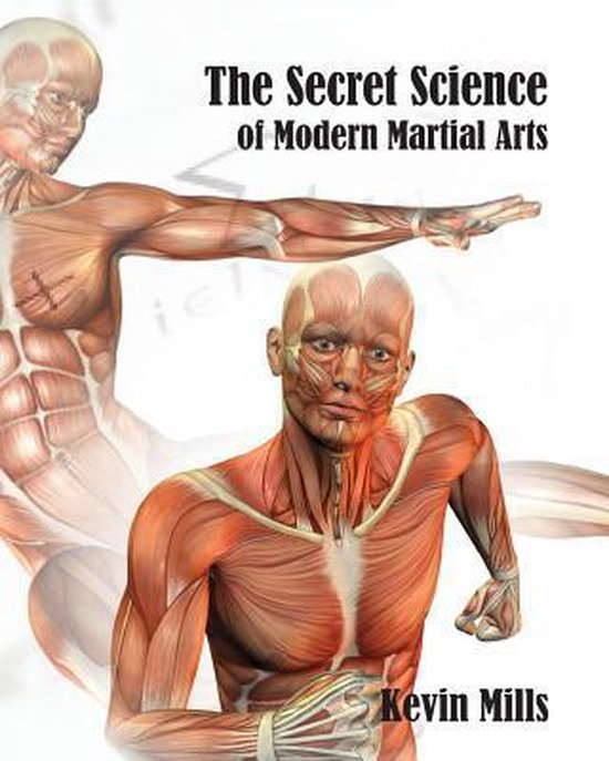 The Secret Science of Modern Martial Arts - cover