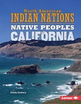 North American Indian Nations - Native Peoples of California