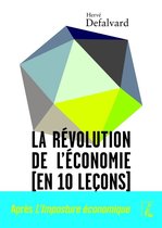 La révolution de l'économie (en 10 leçons)
