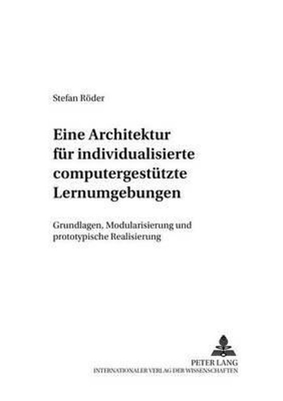 Eine Architektur für individualisierte computergestützte L ... - cover
