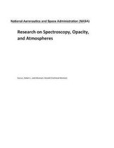 Research on Spectroscopy, Opacity, and Atmospheres