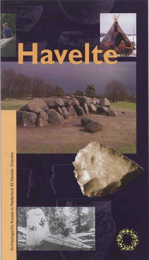 Een geologische formatie met grote stenen in een veld, de titel 'Havelte' in oranje letters.