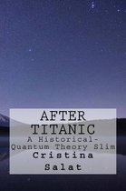 After Titanic