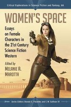 Critical Explorations in Science Fiction and Fantasy66- Women's Space