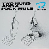 Rapeman - Two Nuns And A Packmule (LP)