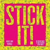 Stick it!
