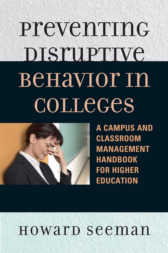 Preventing Disruptive Behavior in Colleges - cover