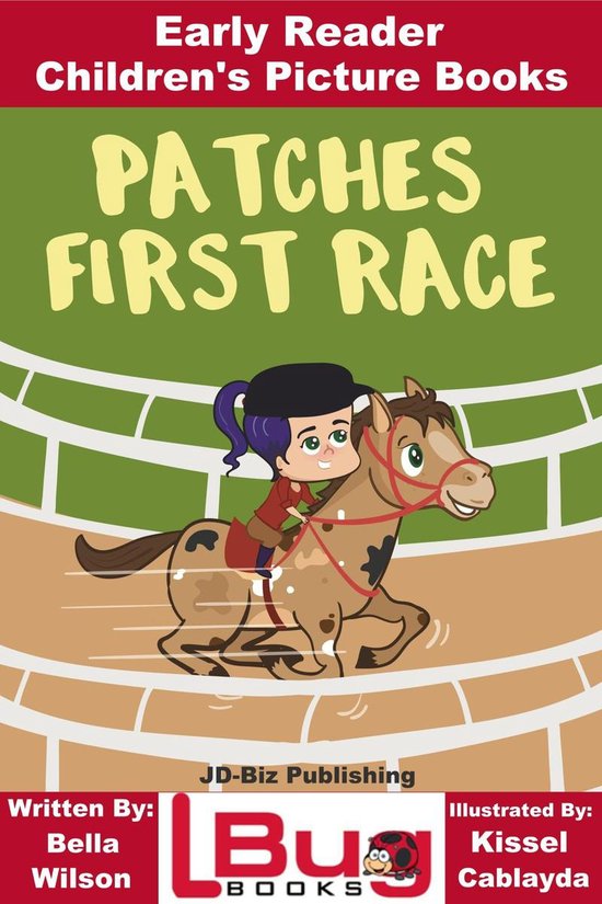 Patches First Race: Early Reader - Children's Picture Books