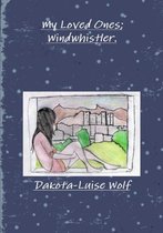 My Loved Ones; Windwhistler
