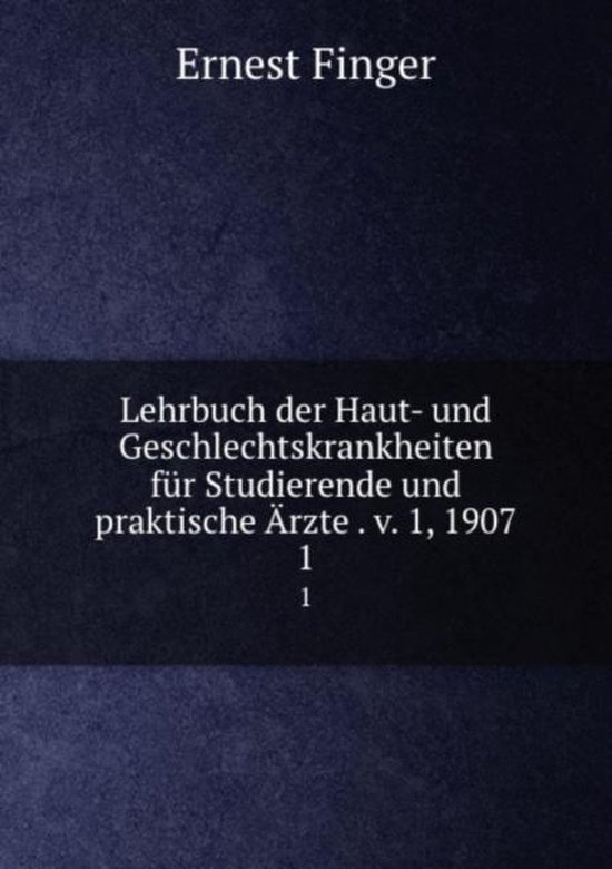 Lehrbuch der Haut- und Geschlechtskrankheiten für Studierende und ...