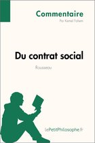 Commentaire philosophique - Du contrat social de Rousseau (Commentaire)