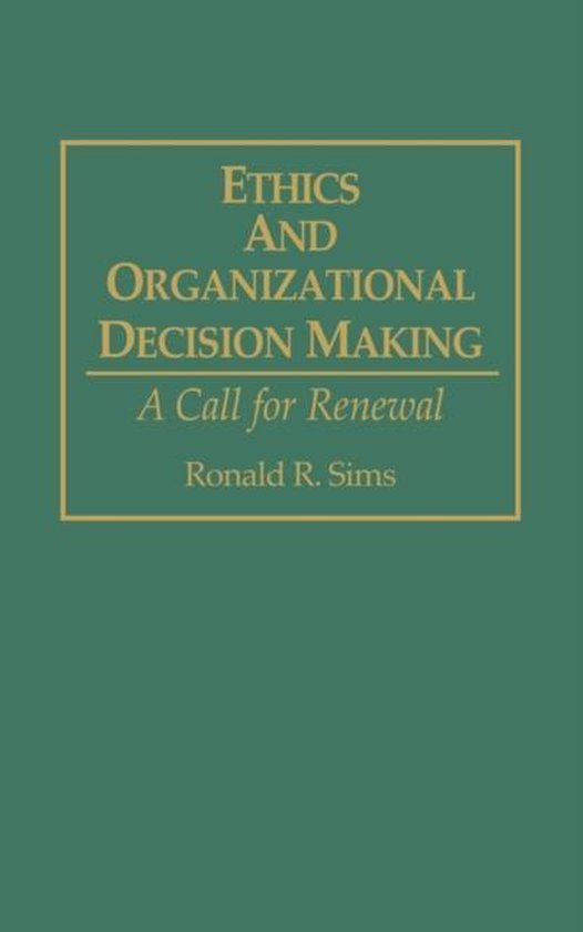 Ethics and Organizational Decision Making - cover