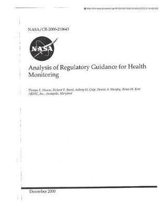 Analysis of Regulatory Guidance for Health Monitoring 9781723942945