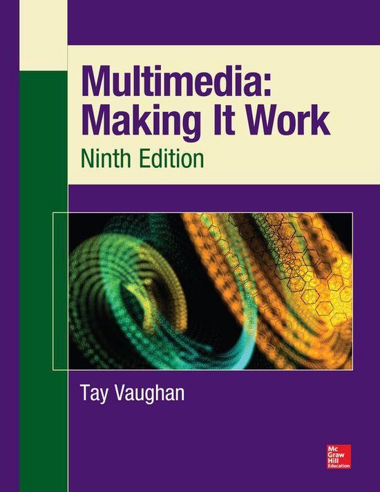 Multimedia: Making It Work, Ninth Edition: Making It Work - cover