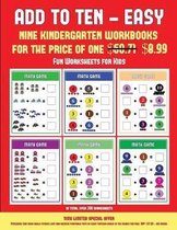 Fun Worksheets for Kids (Add to Ten - Easy)