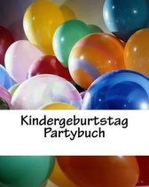 Kindergeburtstag Partybuch