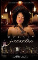 Deadly Salvation