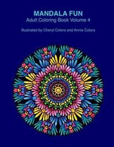 Mandala Fun Adult Coloring Book Volume 4