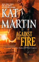 Against the Fire (The Raines of Wind Canyon - Book 2)