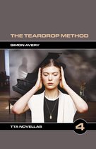 TTA Novellas 4 - The Teardrop Method