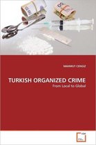 Turkish Organized Crime