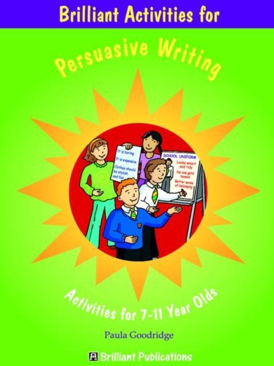 brilliant-activities-for-persuasive-writing-9781903853542-paula