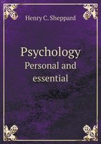 Psychology Personal and essential
