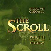The Scroll: Part 2 Of The Clan Trilogy