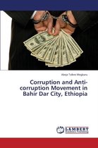 Corruption and Anti-Corruption Movement in Bahir Dar City, Ethiopia