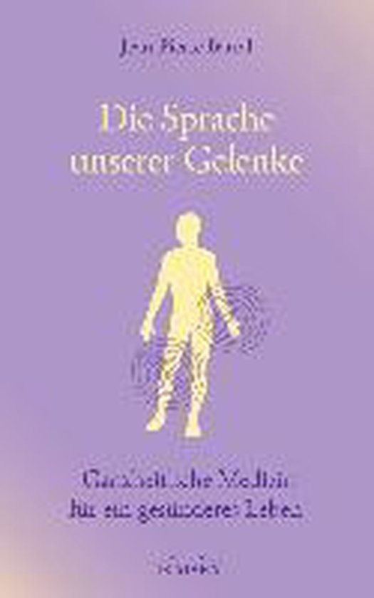 Die Sprache unserer Gelenke