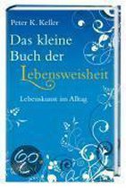 Das kleine Buch der Lebensweisheit
