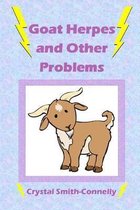 Goat Herpes and Other Problems