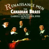 Renaissance Men - Gabrieli, Monteverdi, etc / Canadian Brass