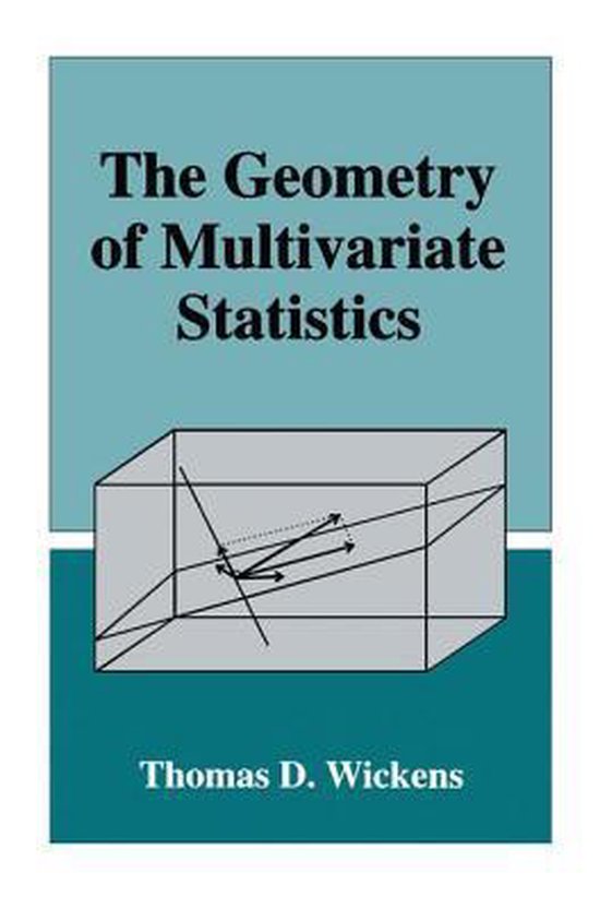 The Geometry of Multivariate Statistics - cover