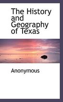 The History and Geography of Texas