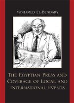 The Egyptian Press and Coverage of Local and International Events