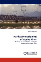 Hardware Designing of Active Filter