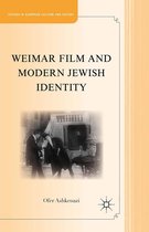 Studies in European Culture and History - Weimar Film and Modern Jewish Identity