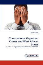 Transnational Organized Crimes and West African States