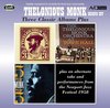 Thelonious Monk - Three Classic Albums Plus