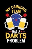 My Drinking Team Has a Darts Problem