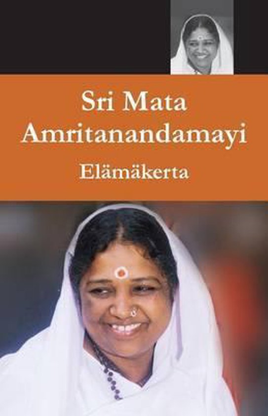 Sri Mata Amritanandamayi Devi Elamakerta 9781680373561 Swami