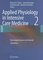 Applied Physiology in Intensive Care Medicine 2