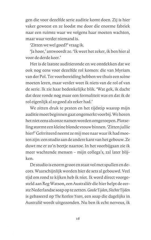 Tekst over audities en acteren. "Zitten we wel goed?" "Ja hoor, antwoordt ze. Ik weet het zeker, ik ben hier al voor de derde keer."