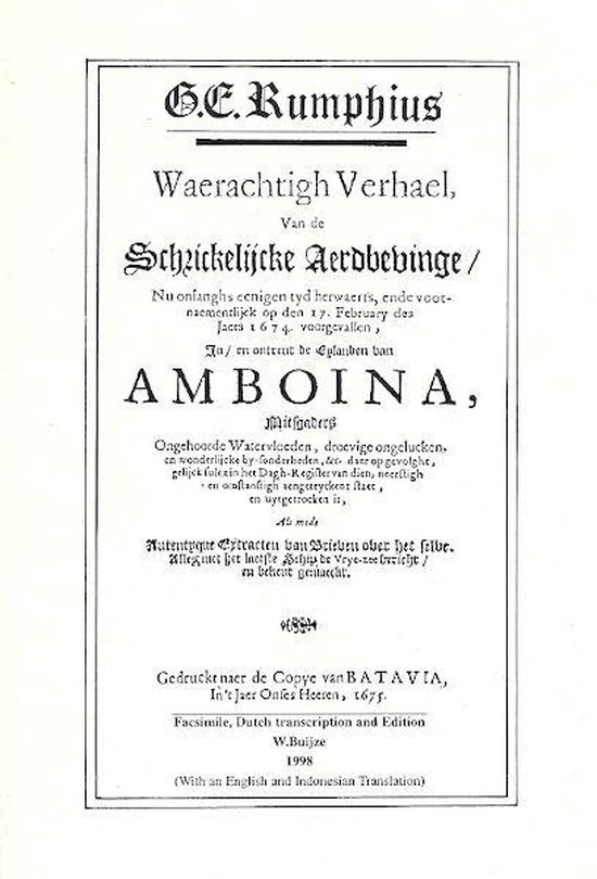 9789090107318 - Waerachtig verhael van de schrickelijke aerdbevinge in Amboina, 1674